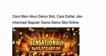 Akun Demo Slot Perkalian 500