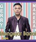 Gerry Mahesa Mengejar Badai Lyrics