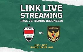 Rtp Live 878 Hari Ini Live Streaming Indonesia Vs Irak